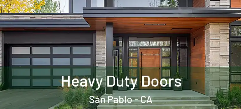  Heavy Duty Doors San Pablo - CA
